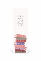 Tolik knih a tak málo času, záložka